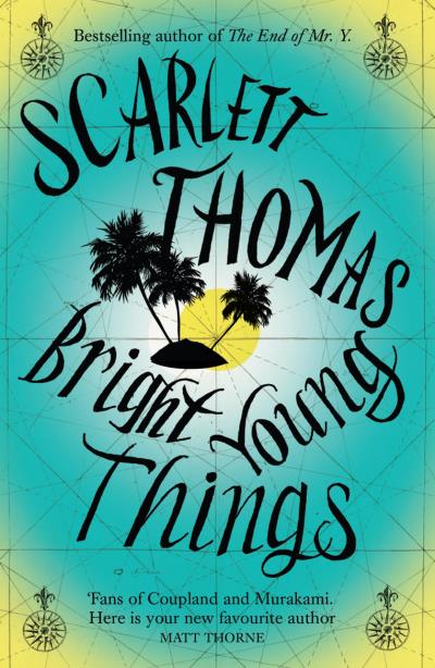 Книга Bright Young Things (Scarlett  Thomas)