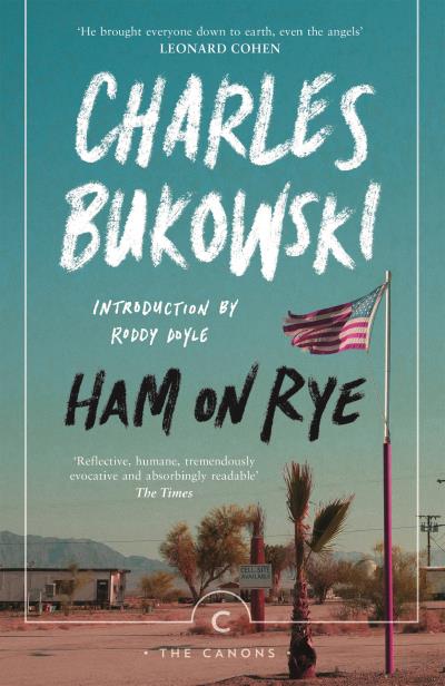 Книга Ham On Rye (Charles Bukowski)