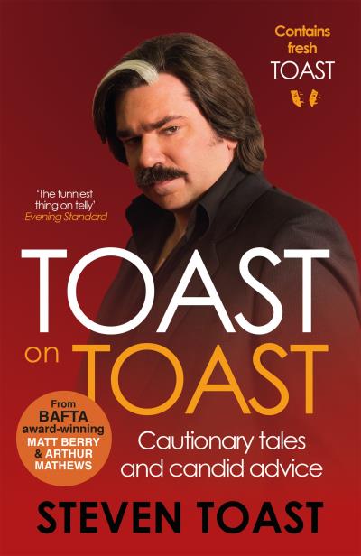 Книга Toast on Toast (Steven Toast)