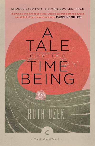 Книга A Tale for the Time Being (Ruth  Ozeki)