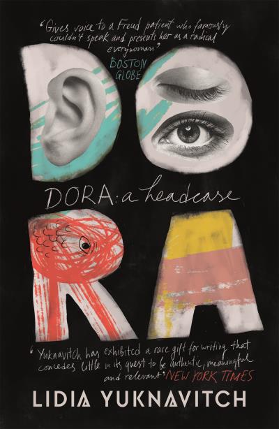 Книга Dora: A Headcase (Lidia  Yuknavitch)