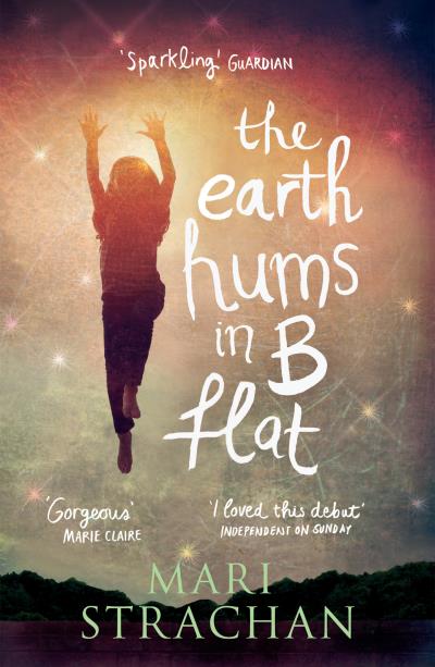 Книга The Earth Hums in B Flat (Mari Strachan)