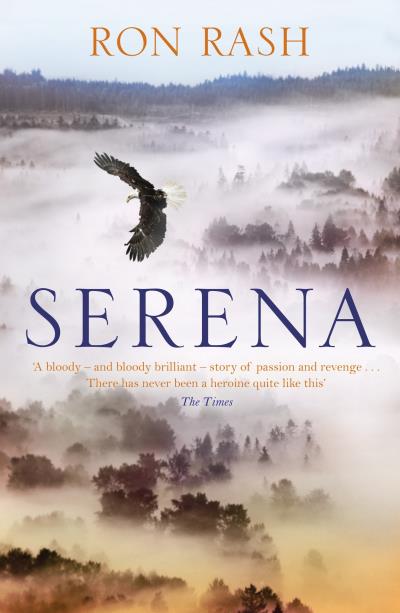 Книга Serena (Ron  Rash)