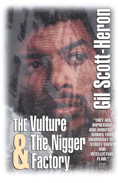 Книга The Vulture & The Nigger Factory (Gil Scott-Heron)