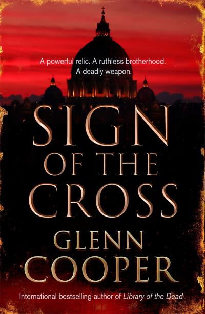 Книга Sign of the Cross (Glenn  Cooper)