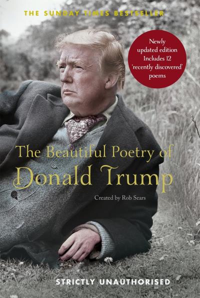 Книга The Beautiful Poetry of Donald Trump (Rob Sears)