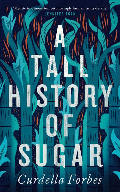 Книга A Tall History of Sugar (Curdella Forbes)