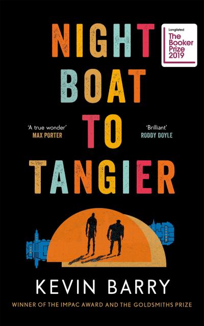 Книга Night Boat to Tangier (Кевин Барри)