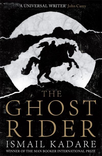 Книга The Ghost Rider (Ismail  Kadare)