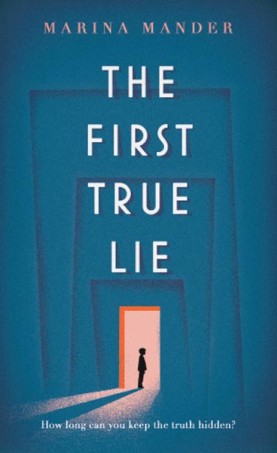 Книга The First True Lie (Marina Mander)