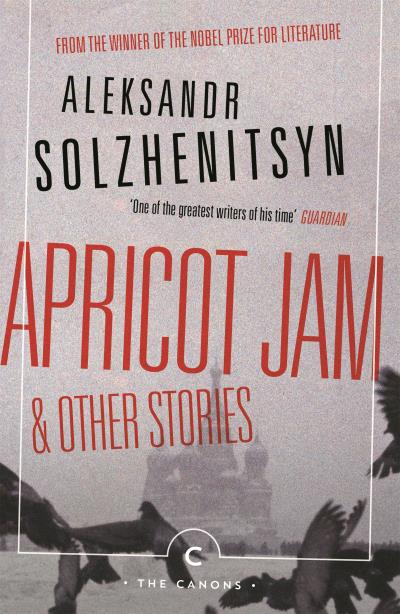 Книга Apricot Jam and Other Stories (Александр Солженицын)