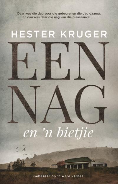 Книга Een nag en 'n bietjie (Hester Kruger)