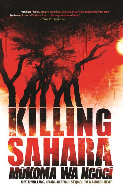 Книга Killing Sahara (Mukoma wa Ngugi)