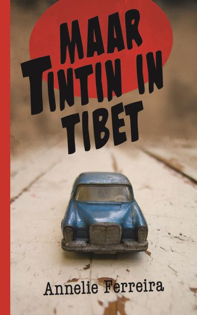 Книга Maar Tintin in Tibet (Annelie Ferreira)