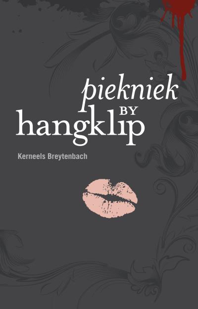 Книга Piekniek by Hangklip (Kerneels Breytenbach)