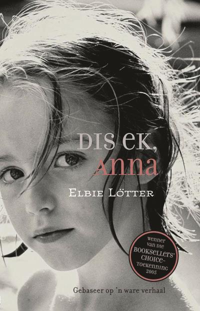 Книга Dis ek, Anna (Elbie Lötter, Anchien Troskie)