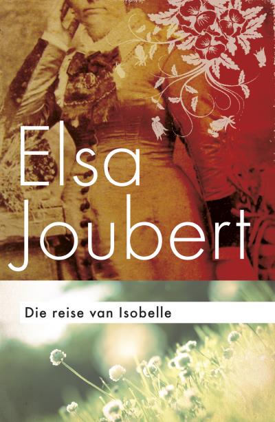 Книга Reise van Isobelle (Elsa Joubert)