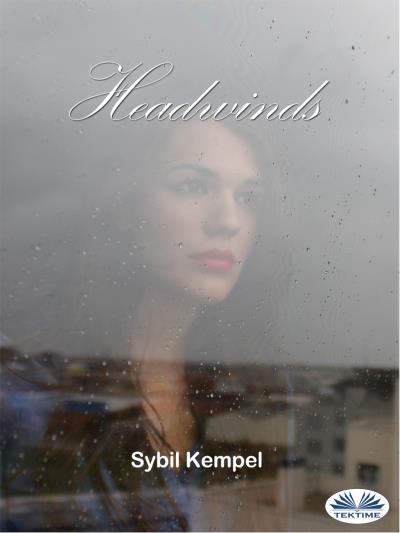 Книга Headwinds (Sybil Kempel)