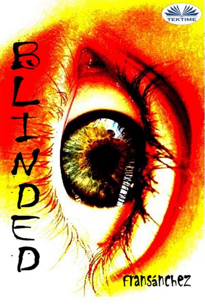 Книга Blinded (Fransánchez)