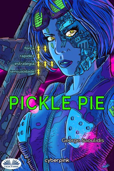 Книга Pickle Pie (George Saoulidis)