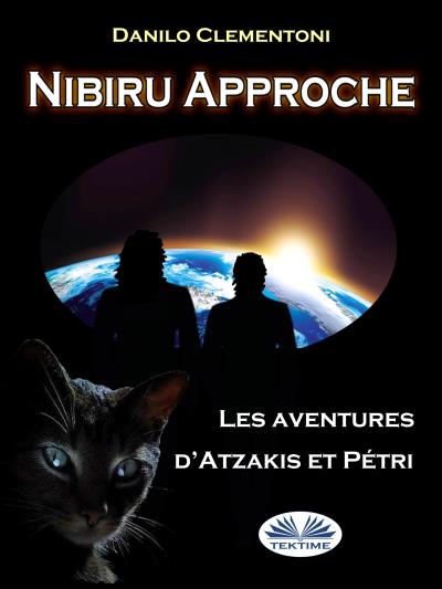 Книга Nibiru Approche (Danilo Clementoni)