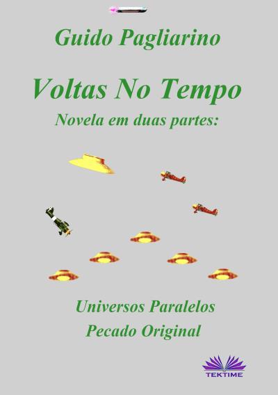 Книга Voltas No Tempo (Guido Pagliarino)