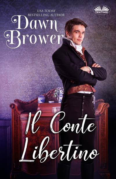 Книга Il Conte Libertino (Dawn Brower)