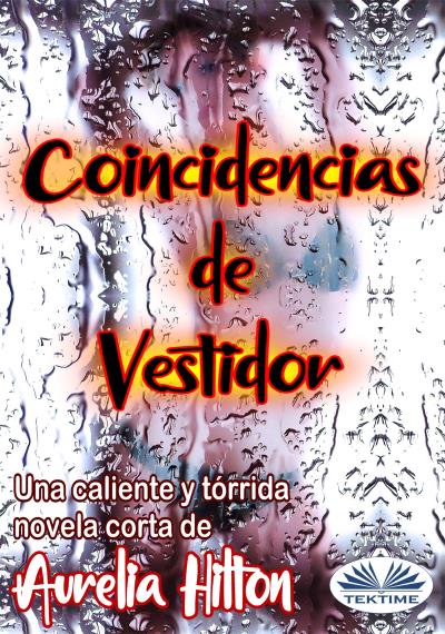 Книга Coincidencias De Vestidor (Aurelia Hilton)