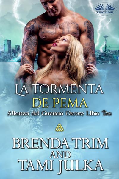 Книга La Tormenta De Pema (Brenda Trim)