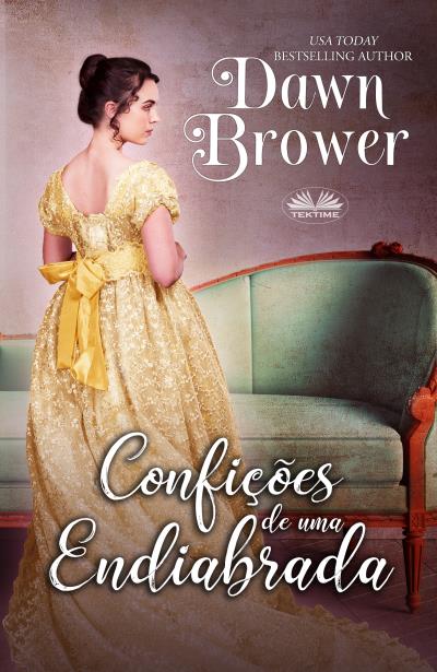 Книга Confições De Uma Endiabrada (Dawn Brower)