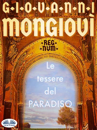 Книга Le Tessere Del Paradiso (Giovanni Mongiovì)