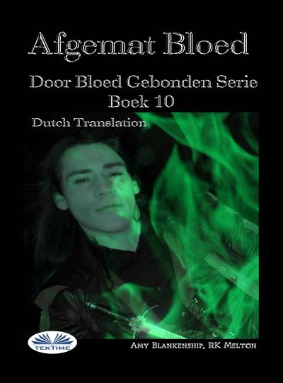 Книга Afgemat Bloed (Door Bloed Gebonden Boek 10) (Amy Blankenship)