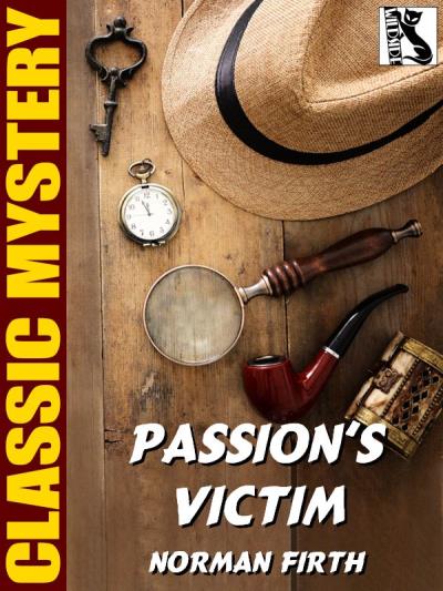 Книга Passion's Victim (Norman Firth)