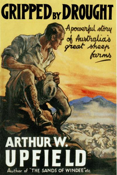 Книга Gripped By Drought (Arthur W. Upfield)