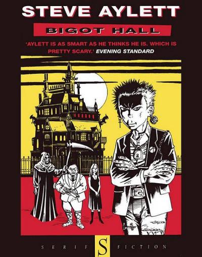 Книга Bigot Hall (Steve Aylett)