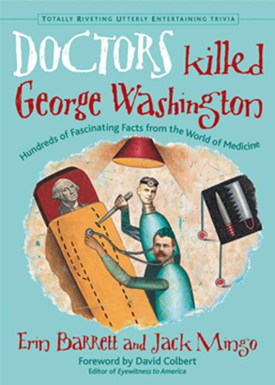 Книга Doctors Killed George Washington (Jack Mingo, Erin Barrett)