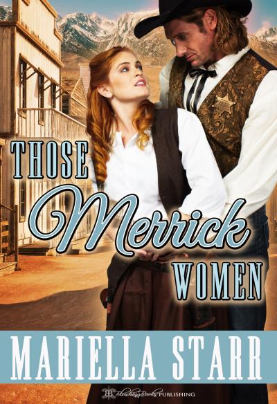 Книга Those Merrick Women (Mariella Starr)