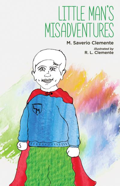 Книга Little Man’s Misadventures (M. Saverio Clemente)