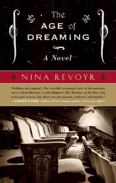 Книга The Age of Dreaming (Nina Revoyr)