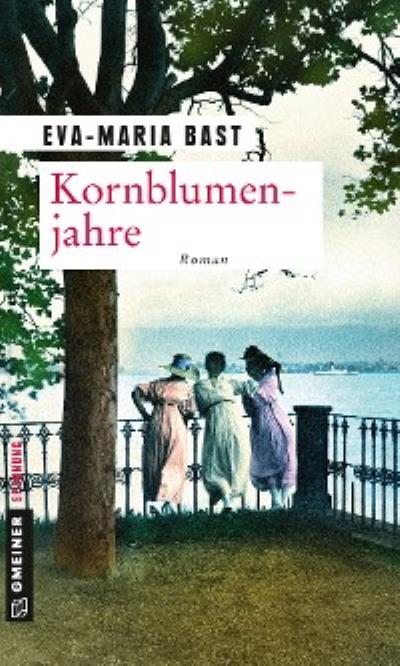 Книга Kornblumenjahre (Eva-Maria Bast)