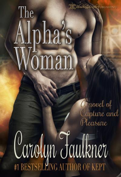 Книга The Alpha's Woman (Carolyn Faulkner)