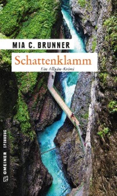 Книга Schattenklamm (Mia C. Brunner)