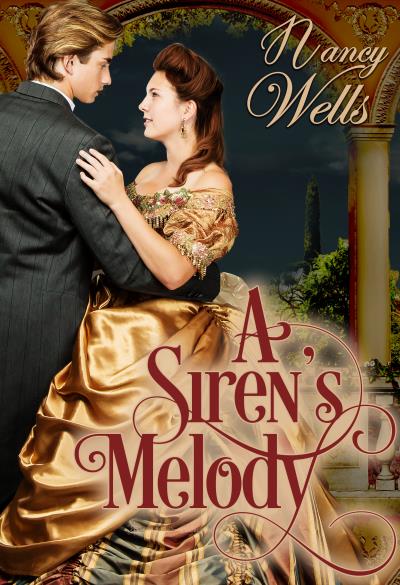 Книга A Siren's Melody (Nancy Wells)