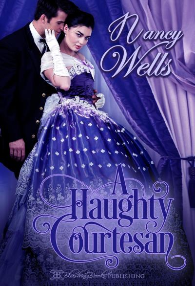 Книга A Haughty Courtesan (Nancy Wells)