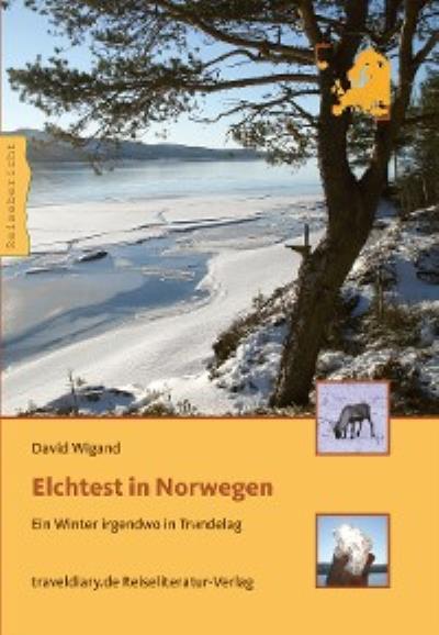 Книга Elchtest in Norwegen (David Wigand)