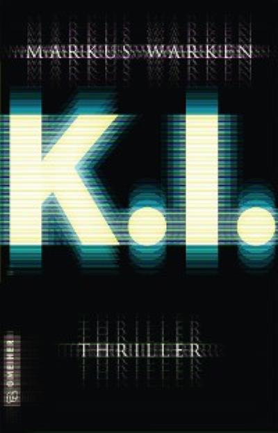 Книга Tödliche K. I. (Markus Warken)