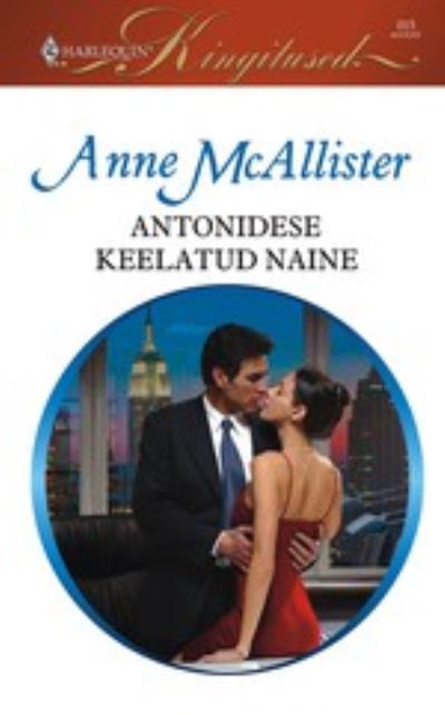 Книга Antonidese keelatud naine (Anne McAllister)