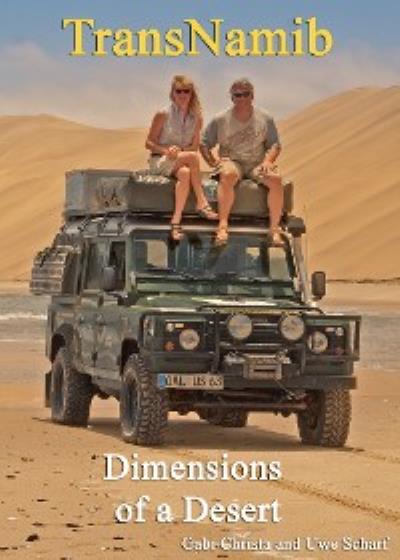 Книга TransNamib: Dimensions of a Desert (Gabi Christa, Uwe Scharf)