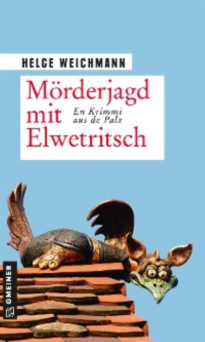 Книга Mörderjagd mit Elwetritsch (Helge Weichmann)