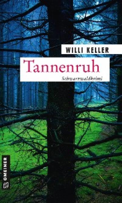 Книга Tannenruh (Willi Keller)